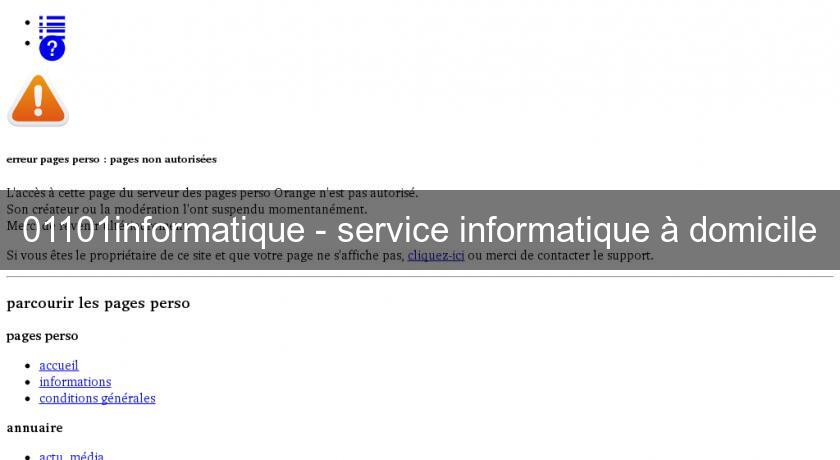 01101informatique - service informatique à domicile 01101informatique - service informatique à domicile