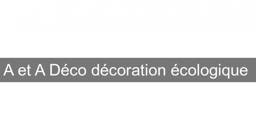 A et A Déco décoration écologique 