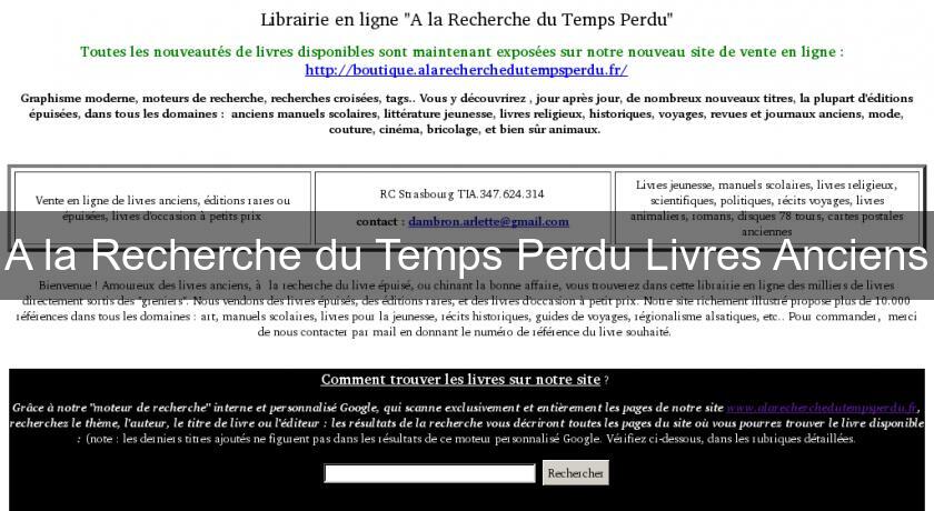 A la Recherche du Temps Perdu Livres Anciens