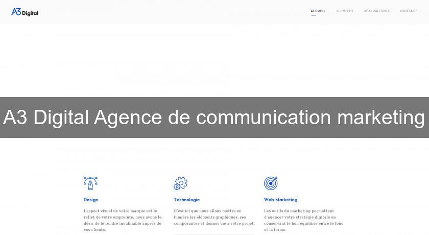 A3 Digital Agence de communication marketing