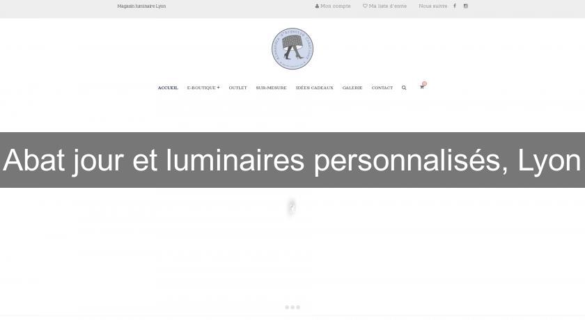 Abat jour et luminaires personnalisés, Lyon Abat jour et luminaires personnalisés, Lyon