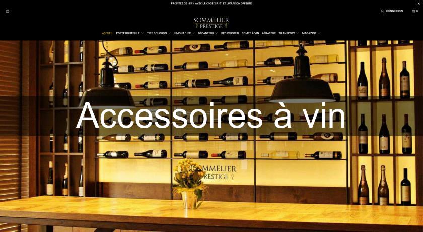 Accessoires à vin