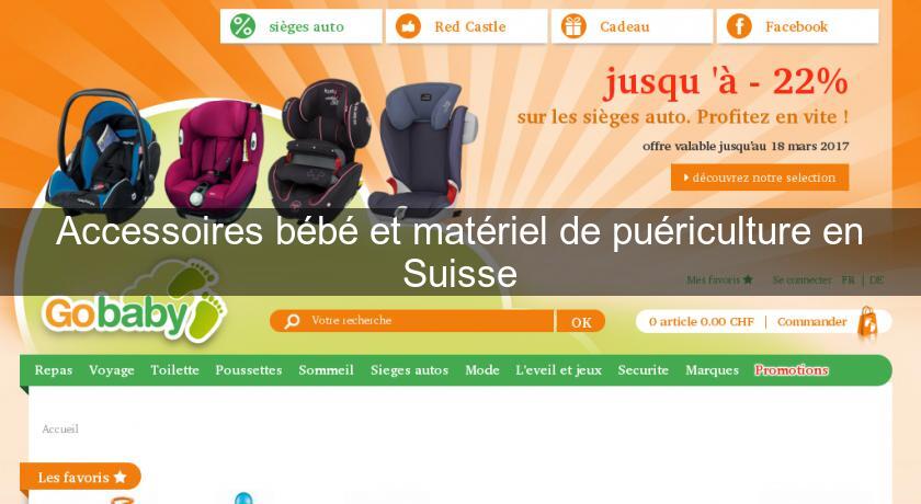 Accessoires bébé et matériel de puériculture en Suisse