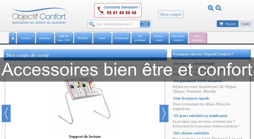 Accessoires bien être et confort Accessoires bien être et confort