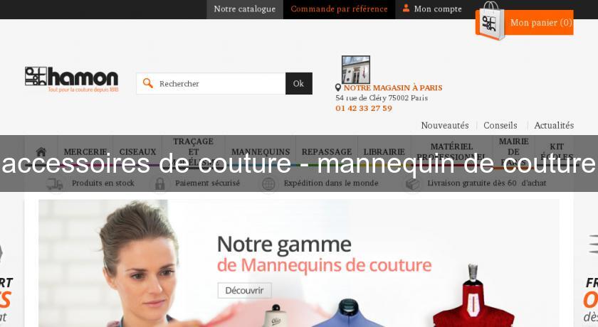 accessoires de couture - mannequin de couture accessoires de couture - mannequin de couture