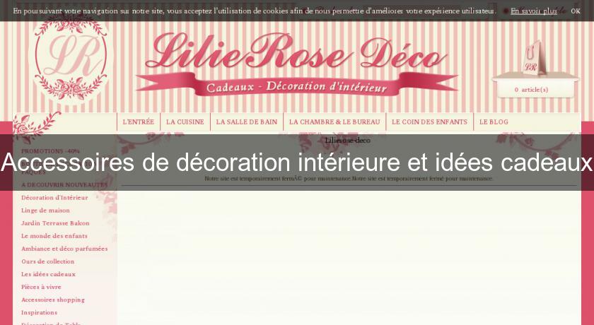 Accessoires de décoration intérieure et idées cadeaux