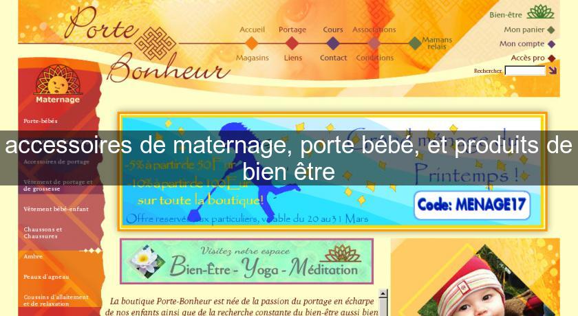 accessoires de maternage, porte bébé, et produits de bien être