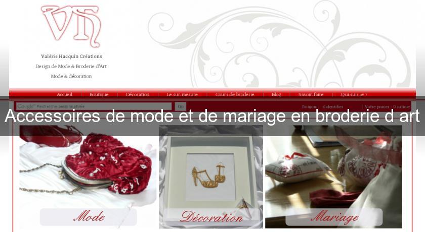 Accessoires de mode et de mariage en broderie d'art Accessoires de mode et de mariage en broderie d'art