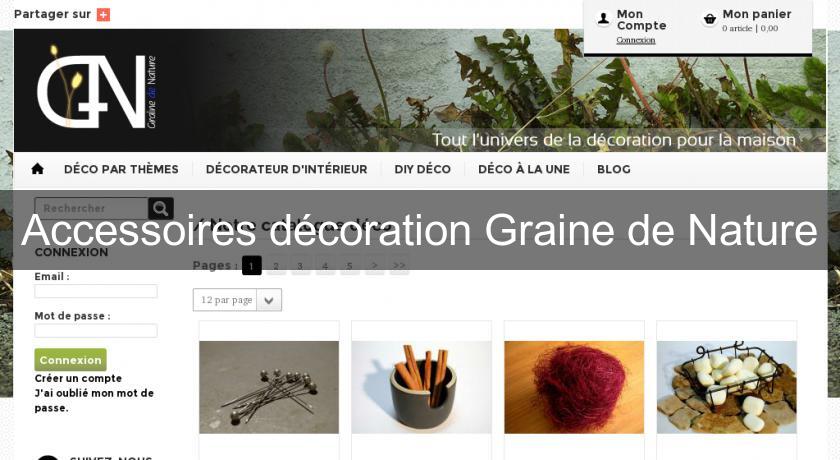 Accessoires décoration Graine de Nature