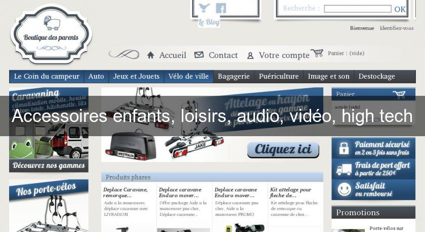 Accessoires enfants, loisirs, audio, vidéo, high tech Accessoires enfants, loisirs, audio, vidéo, high tech