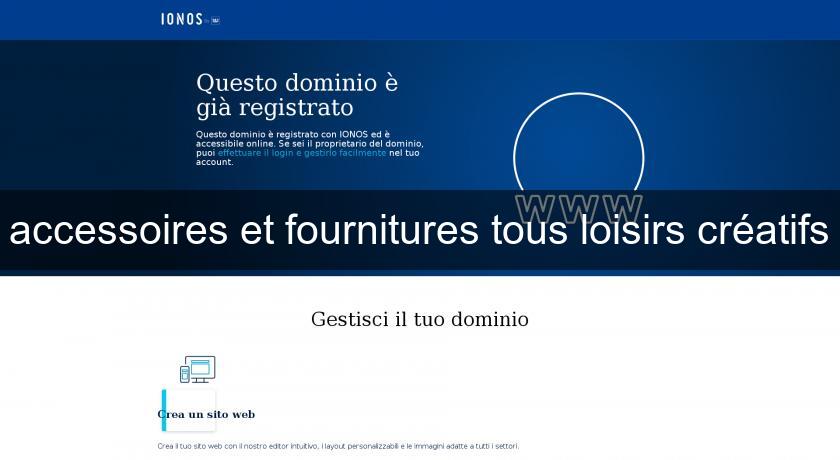 accessoires et fournitures tous loisirs créatifs accessoires et fournitures tous loisirs créatifs