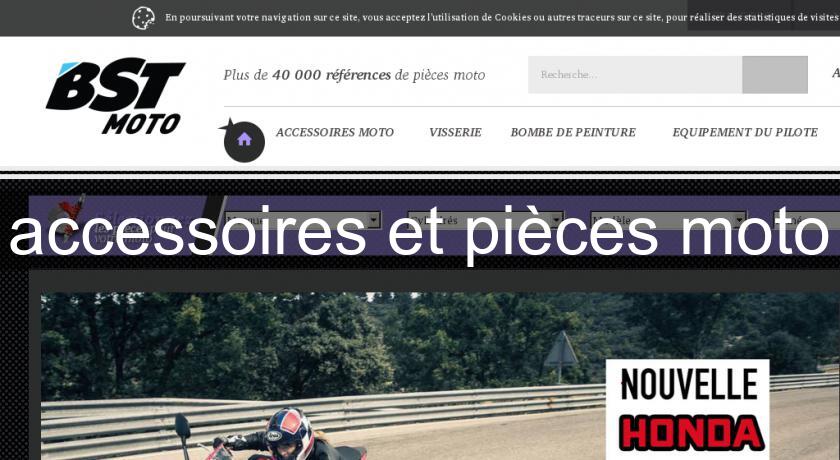 accessoires et pièces moto accessoires et pièces moto