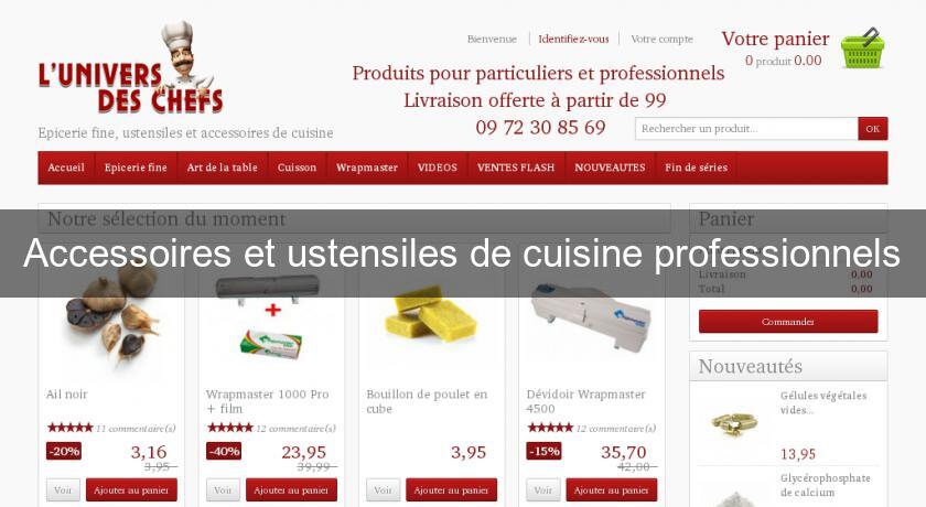 Accessoires et ustensiles de cuisine professionnels