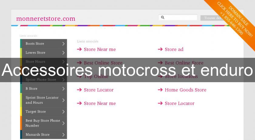 Accessoires motocross et enduro Accessoires motocross et enduro