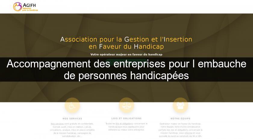 Accompagnement des entreprises pour l'embauche de personnes handicapées