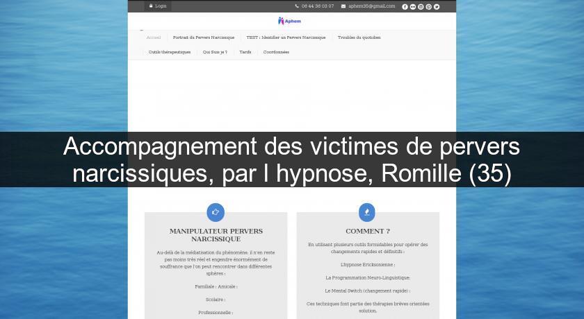 Accompagnement des victimes de pervers narcissiques, par l'hypnose, Romille (35)