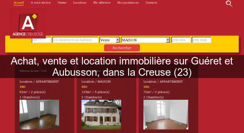 Achat, vente et location immobilière sur Guéret et Aubusson, dans la Creuse (23)