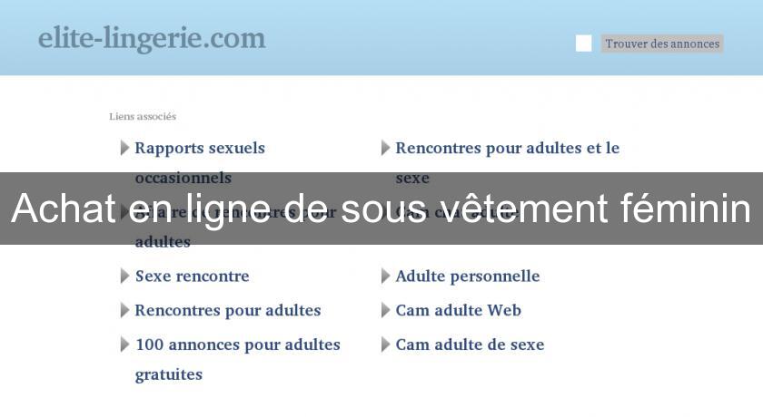 Achat en ligne de sous vêtement féminin