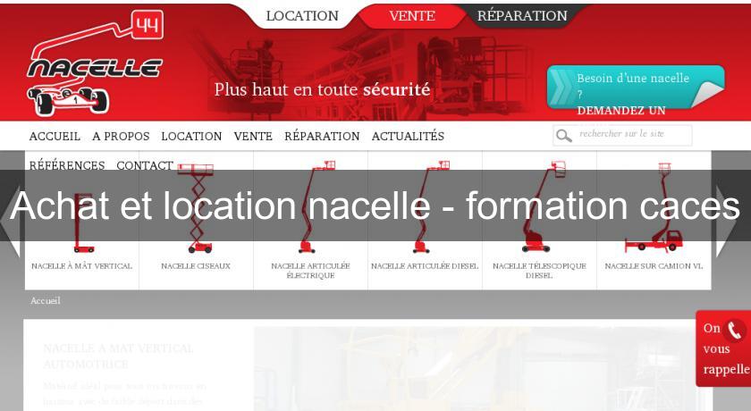Achat et location nacelle - formation caces Achat et location nacelle - formation caces