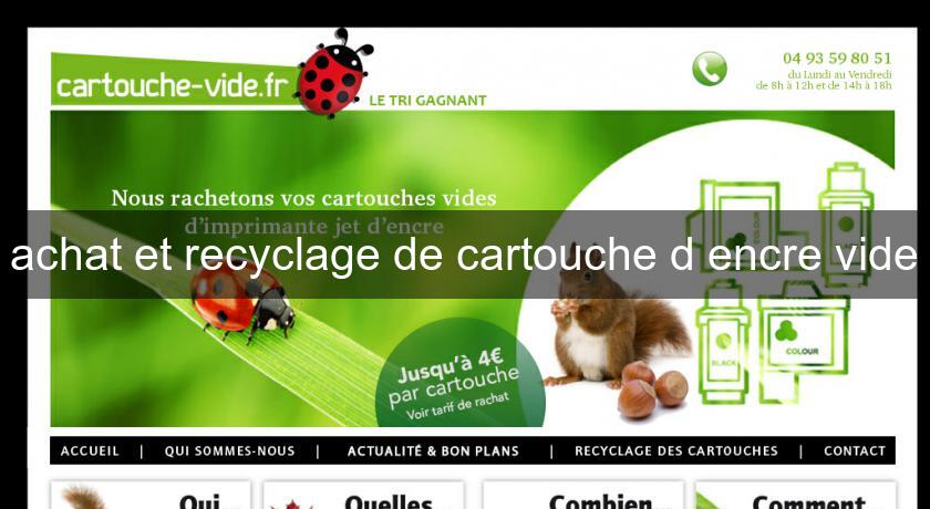 achat et recyclage de cartouche d'encre vide