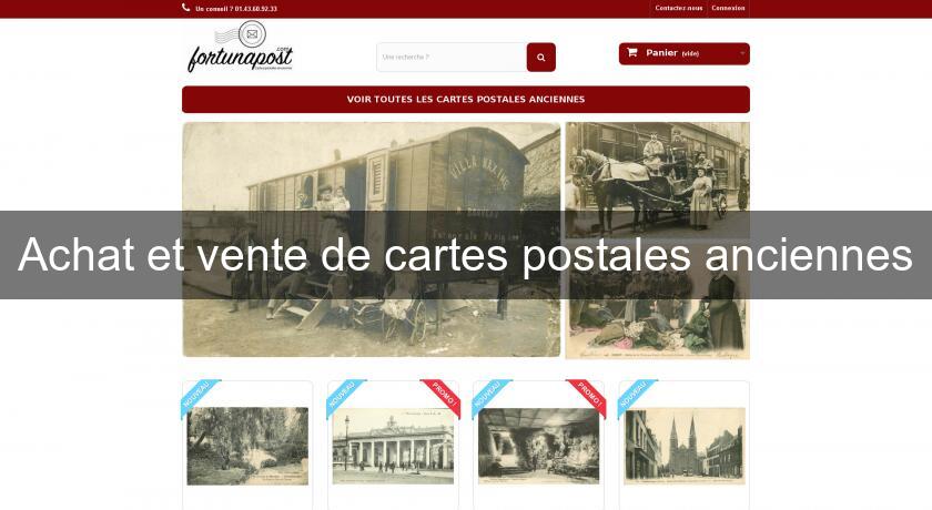 Achat et vente de cartes postales anciennes