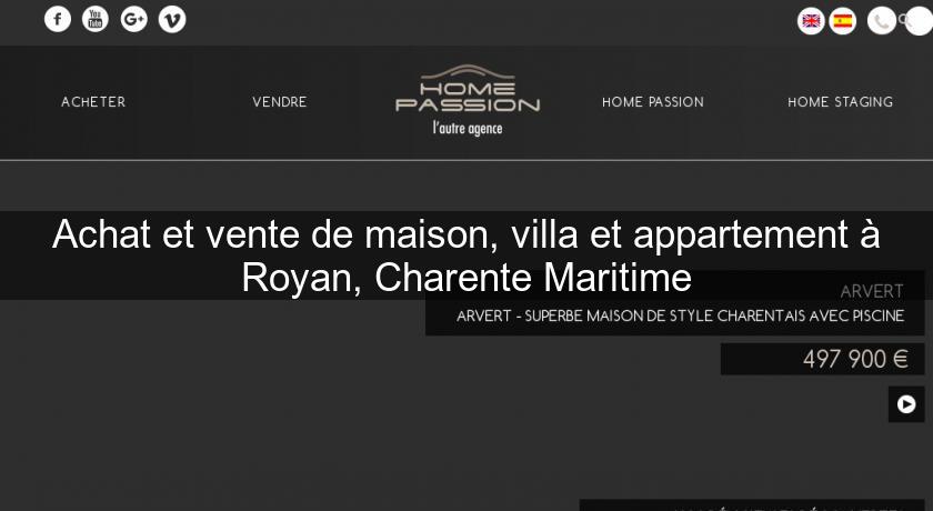 Achat et vente de maison, villa et appartement à Royan, Charente Maritime Achat et vente de maison, villa et appartement à Royan, Charente Maritime