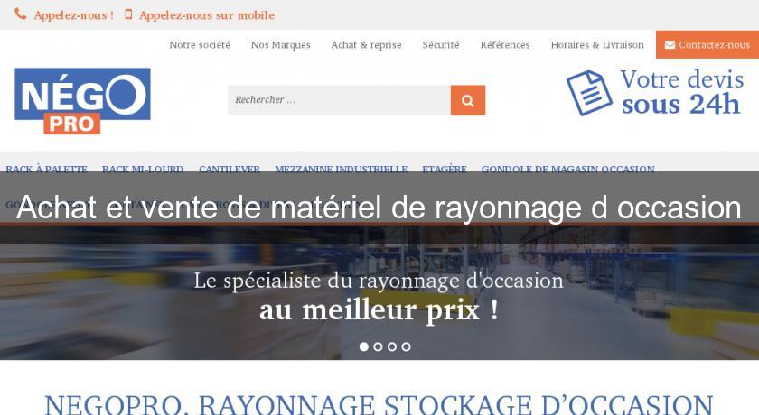 Achat et vente de matériel de rayonnage d'occasion