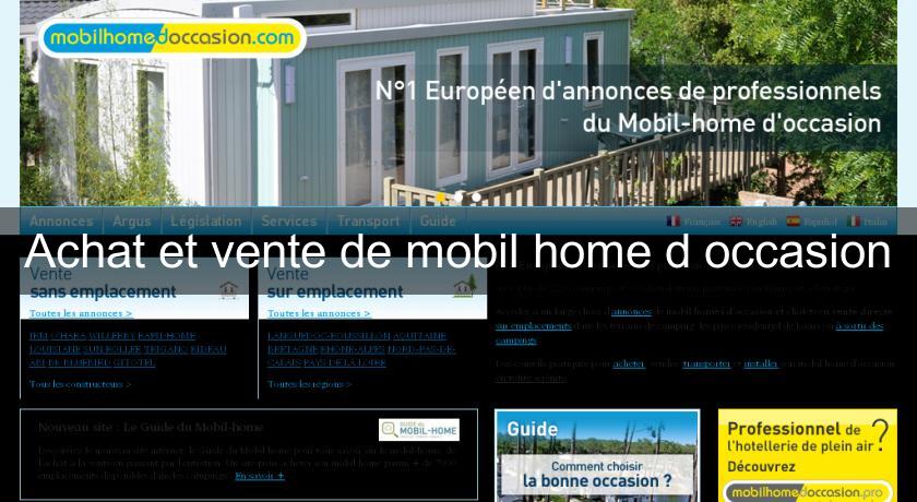 Achat et vente de mobil home d'occasion