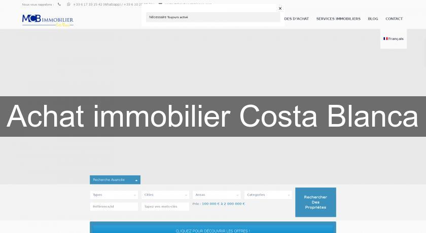Achat immobilier Costa Blanca Achat immobilier Costa Blanca
