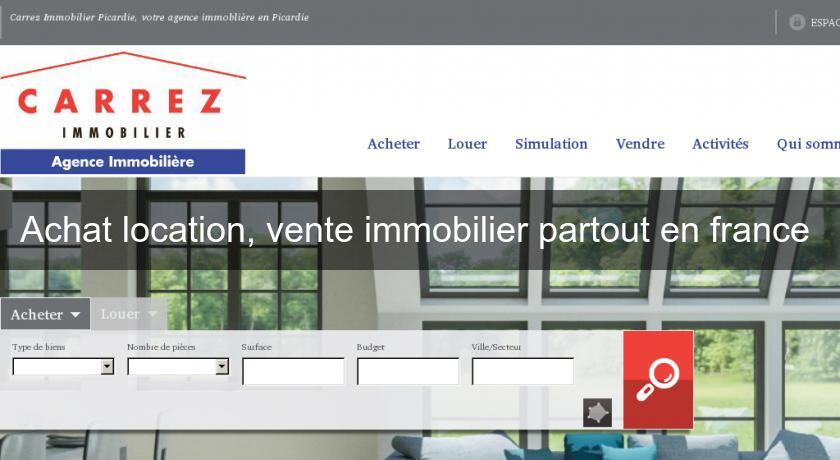 Achat location, vente immobilier partout en france 