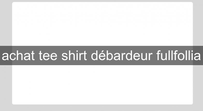 achat tee shirt débardeur fullfollia