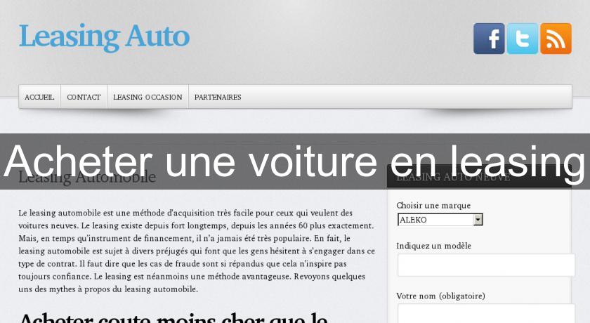 Acheter une voiture en leasing Acheter une voiture en leasing
