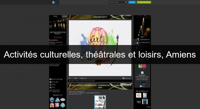 Activités culturelles, théâtrales et loisirs, Amiens