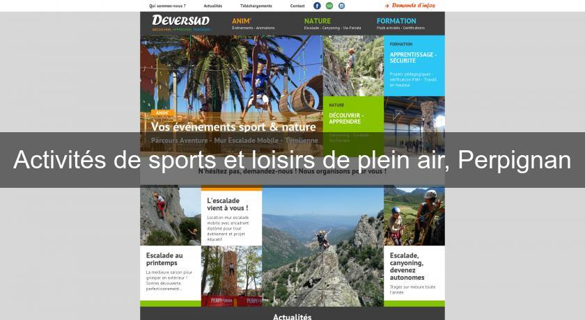 Activités de sports et loisirs de plein air, Perpignan Activités de sports et loisirs de plein air, Perpignan