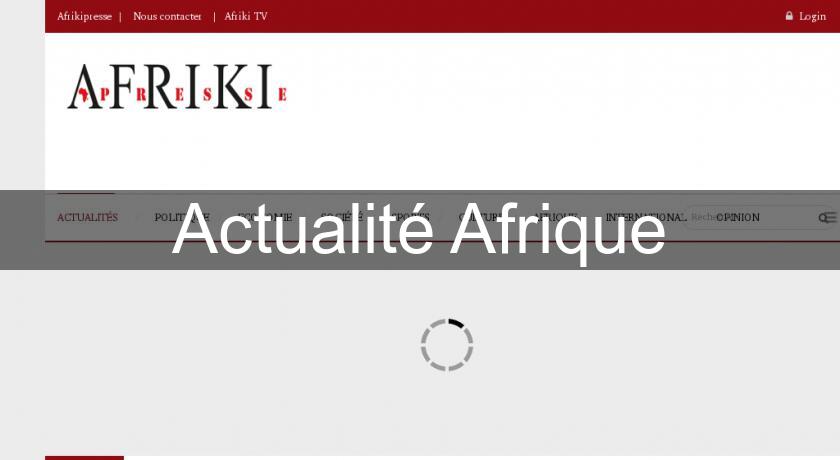 Actualité Afrique