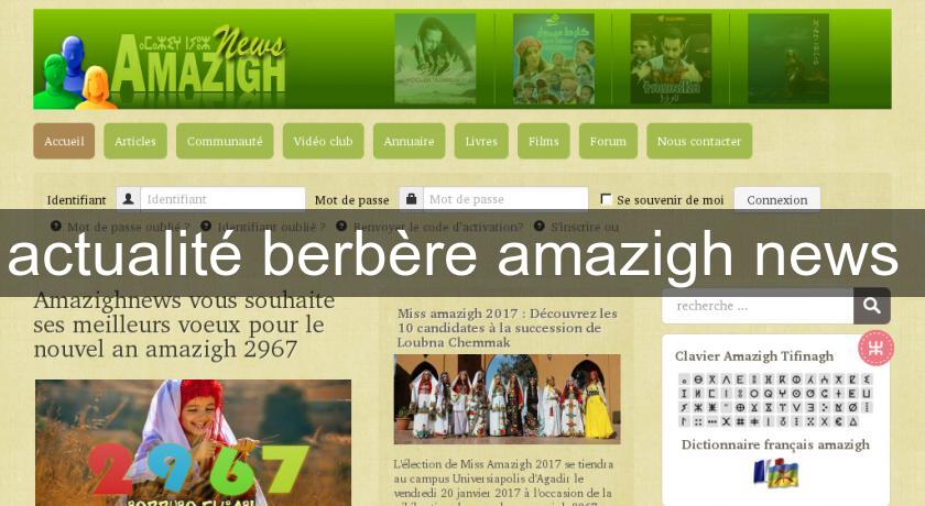 actualité berbère amazigh news actualité berbère amazigh news