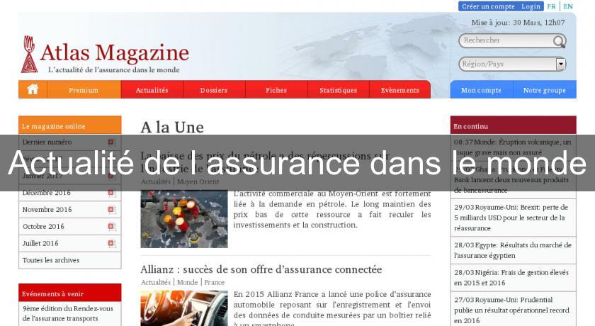 Actualité de l'assurance dans le monde