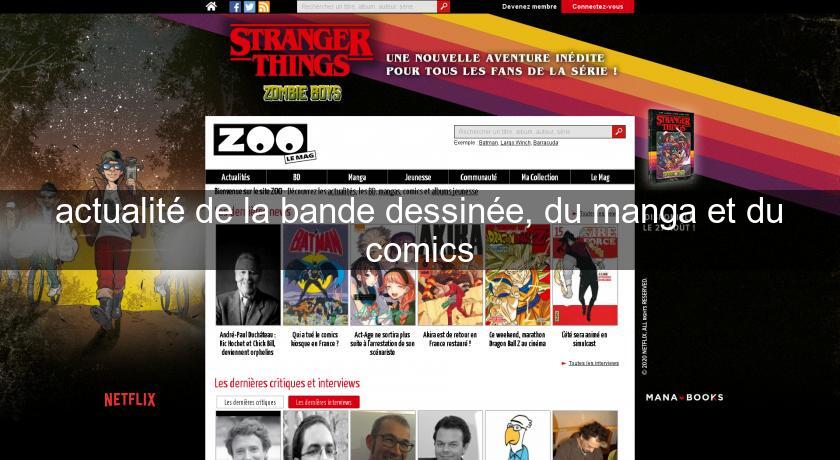 actualité de la bande dessinée, du manga et du comics actualité de la bande dessinée, du manga et du comics