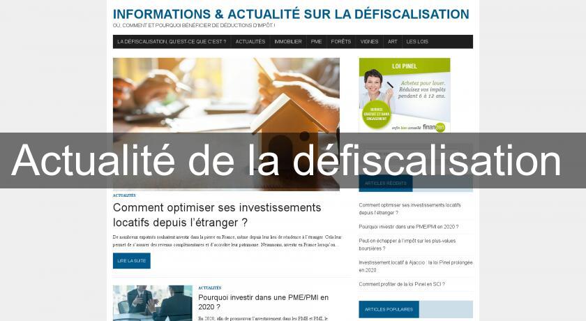 Actualité de la défiscalisation 