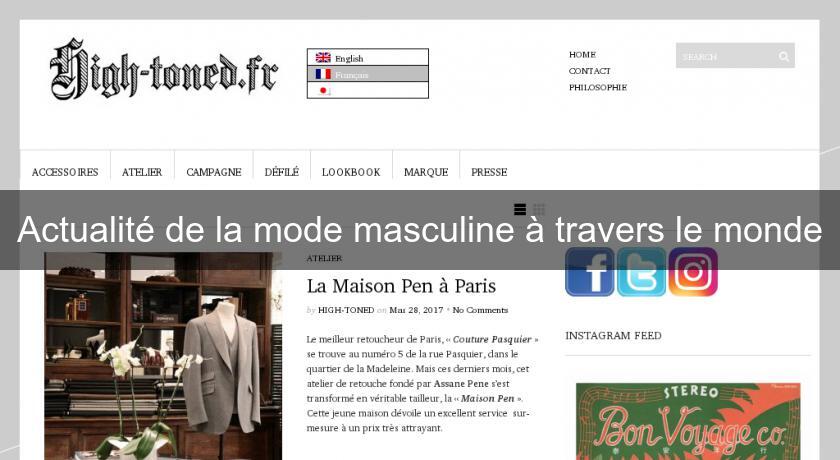 Actualité de la mode masculine à travers le monde