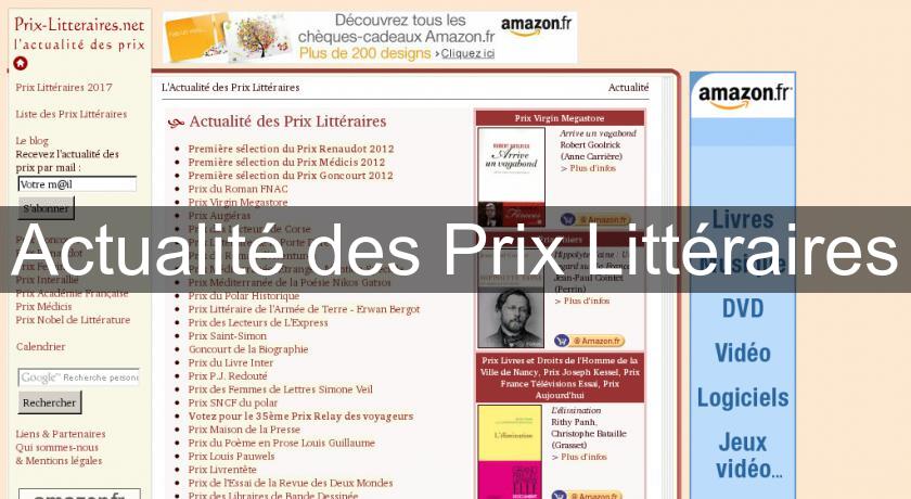 Actualité des Prix Littéraires Actualité des Prix Littéraires