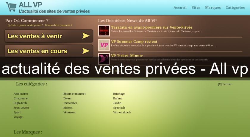 actualité des ventes privées - All vp