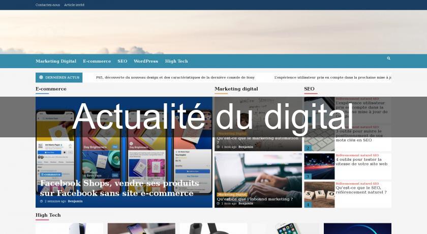 Actualité du digital Actualité du digital