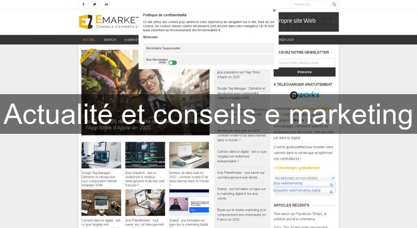 Actualité et conseils e marketing Actualité et conseils e marketing