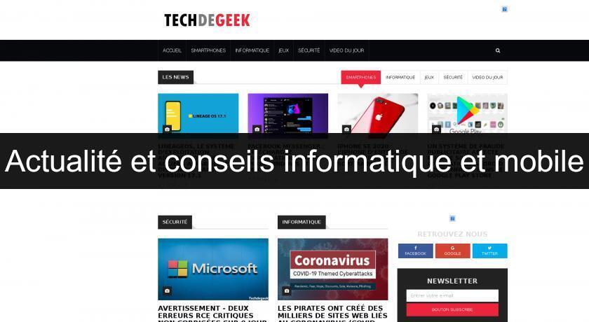 Actualité et conseils informatique et mobile