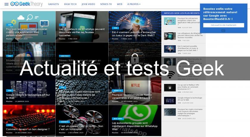 Actualité et tests Geek Actualité et tests Geek