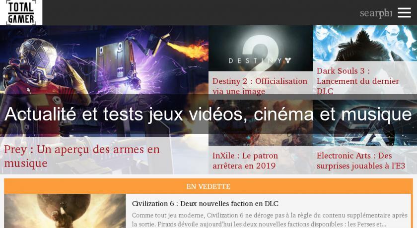 Actualité et tests jeux vidéos, cinéma et musique