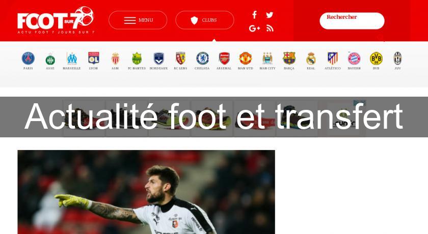 Actualité foot et transfert