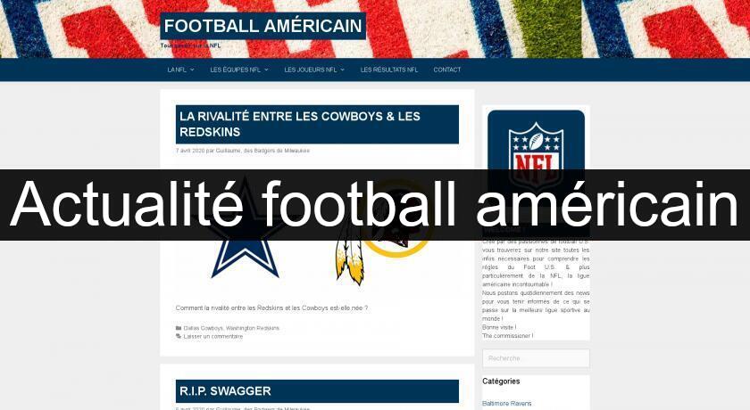 Actualité football américain Actualité football américain