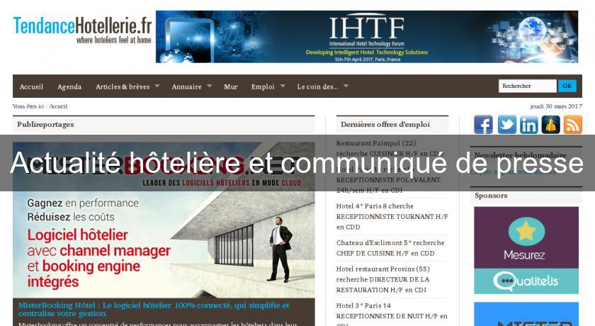 Actualité hôtelière et communiqué de presse Actualité hôtelière et communiqué de presse
